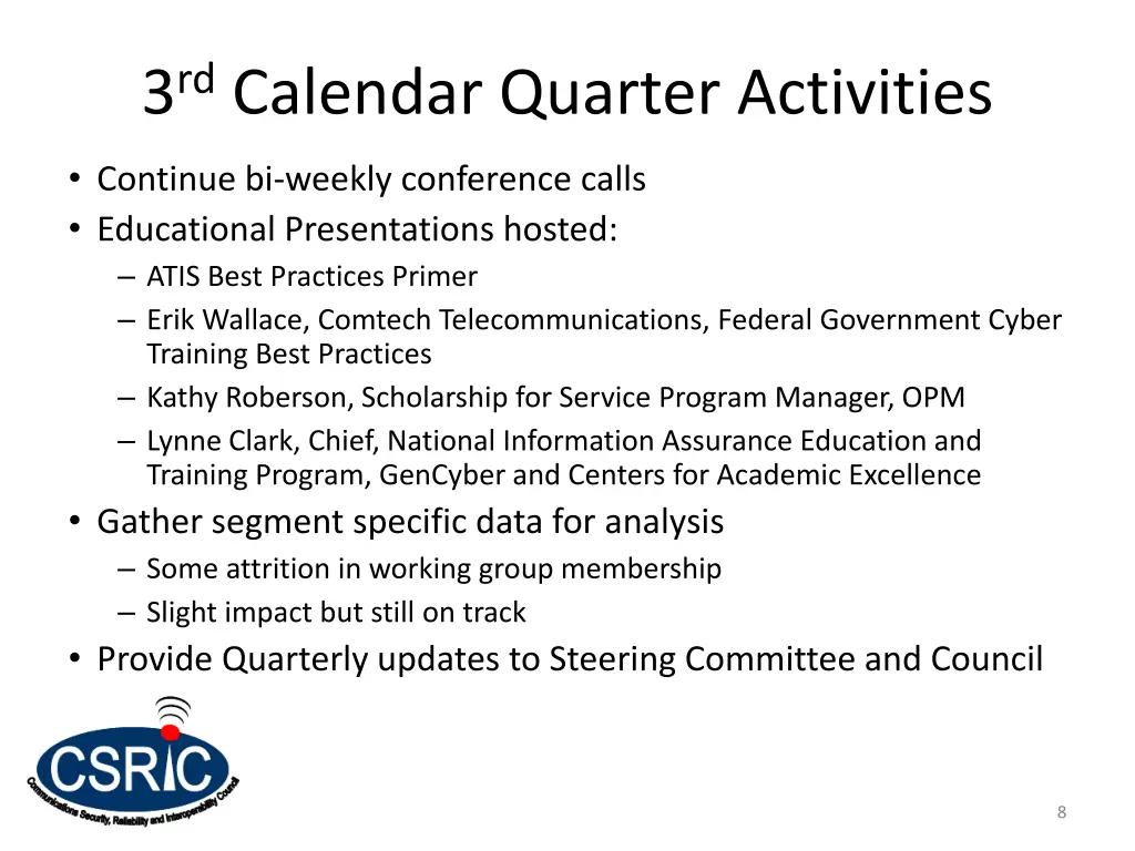 3 rd calendar quarter activities