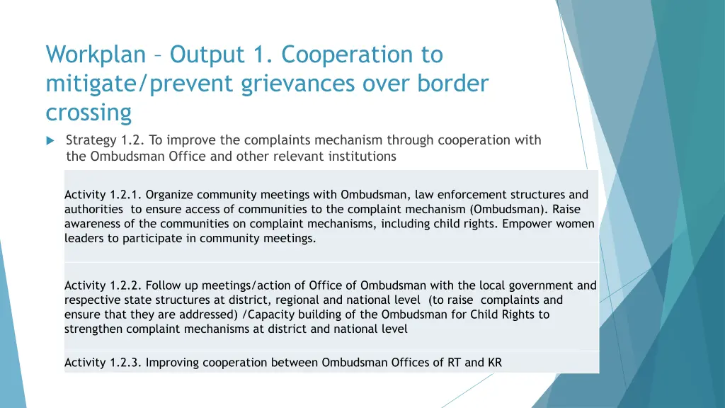 workplan output 1 cooperation to mitigate prevent 1