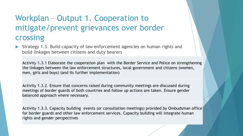 workplan output 1 cooperation to mitigate prevent 2