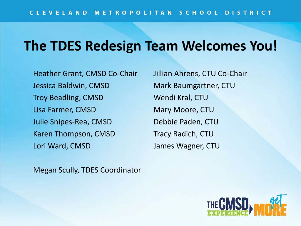 the tdes redesign team welcomes you