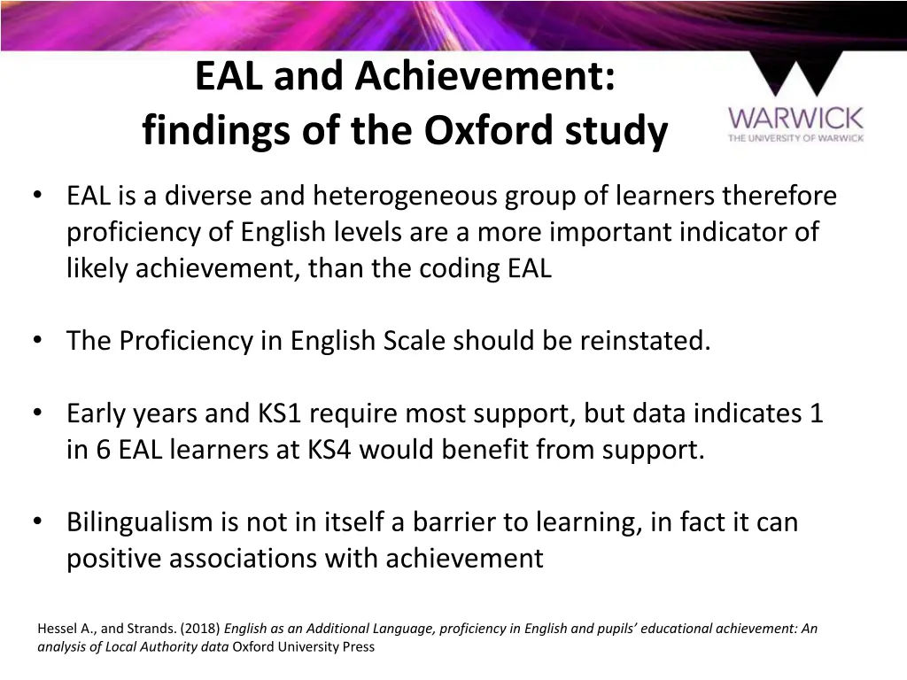eal and achievement findings of the oxford study