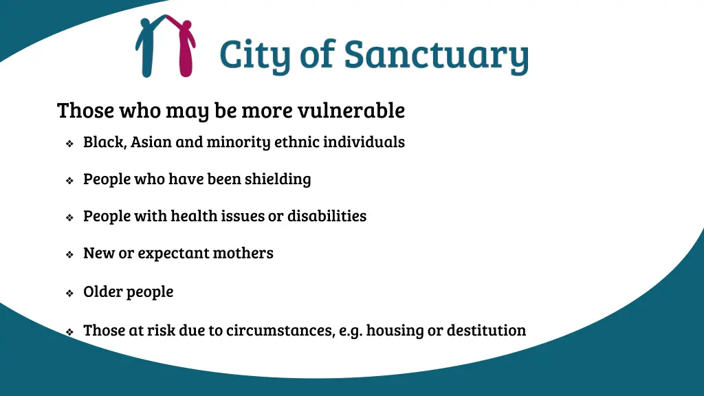 those who may be more vulnerable