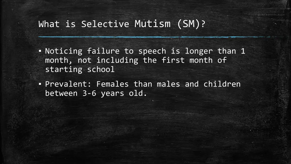 what is selective mutism sm 1