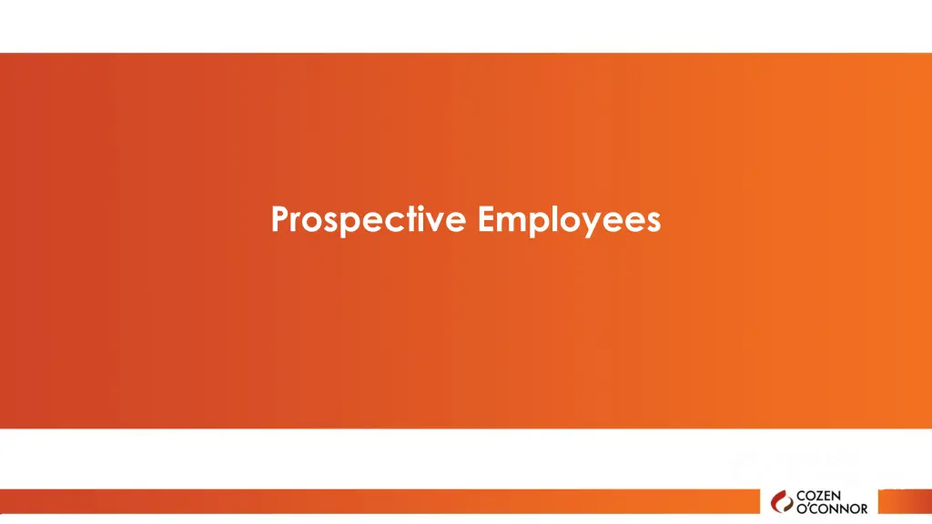 prospective employees