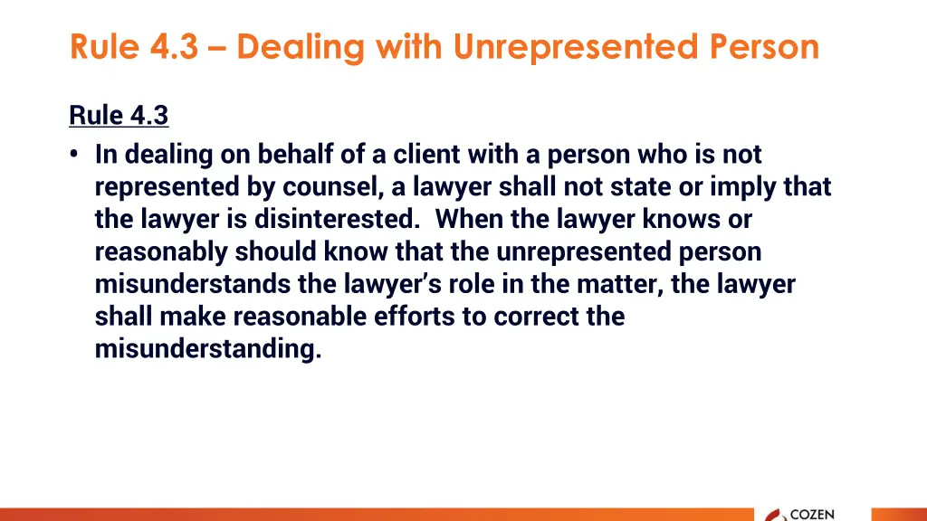 rule 4 3 dealing with unrepresented person