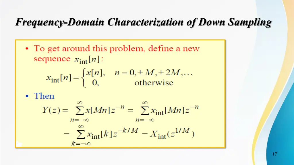frequency domain characterization of down sampling 1
