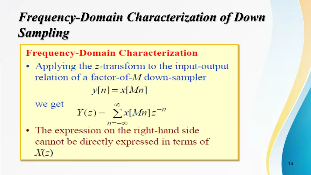 frequency domain characterization of down sampling