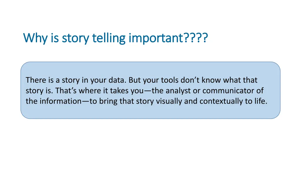 why is story telling important why is story