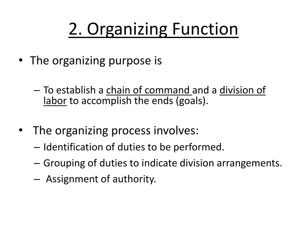 2 organizing function
