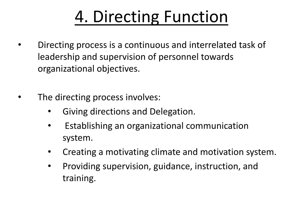 4 directing function