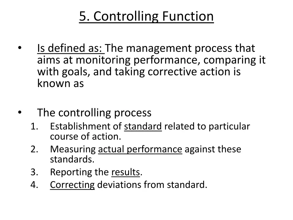 5 controlling function
