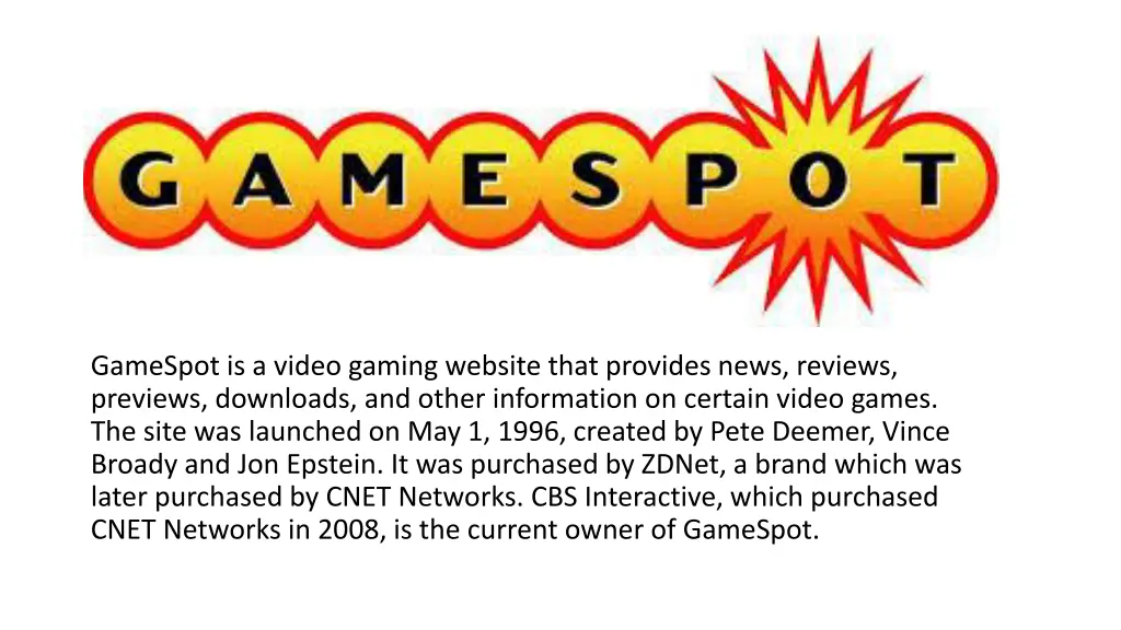 gamespot is a video gaming website that provides