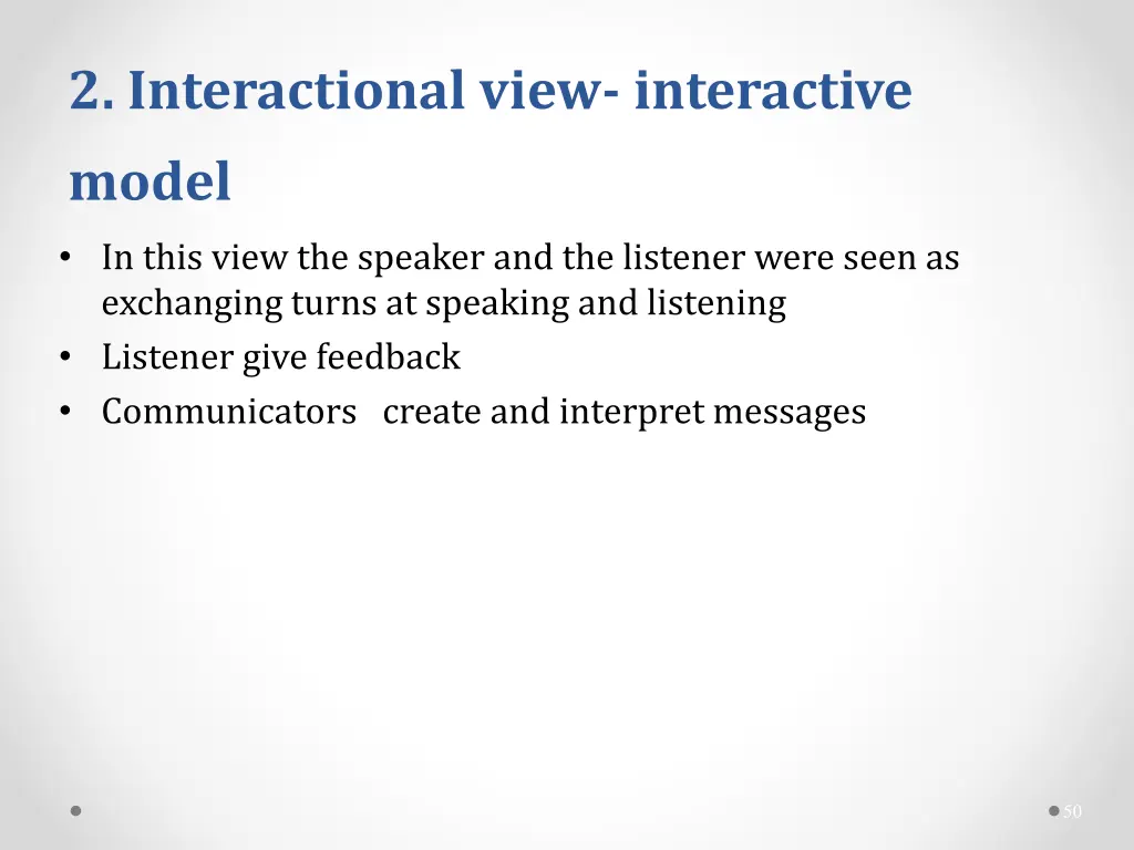 2 interactional view interactive model
