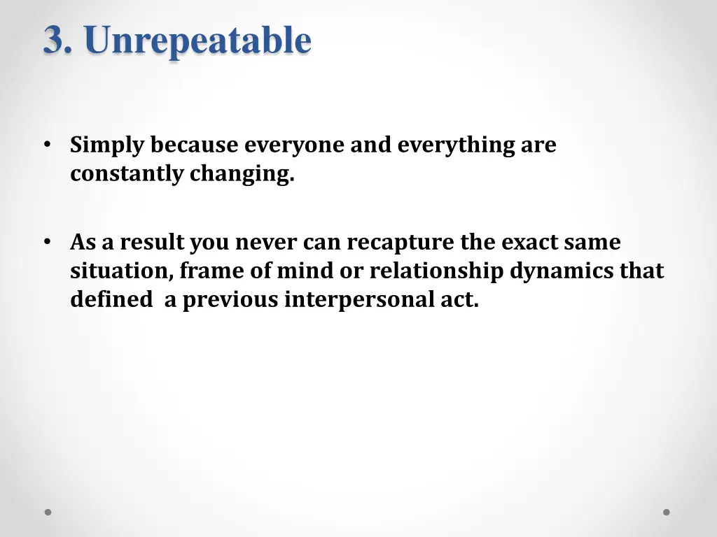 3 unrepeatable