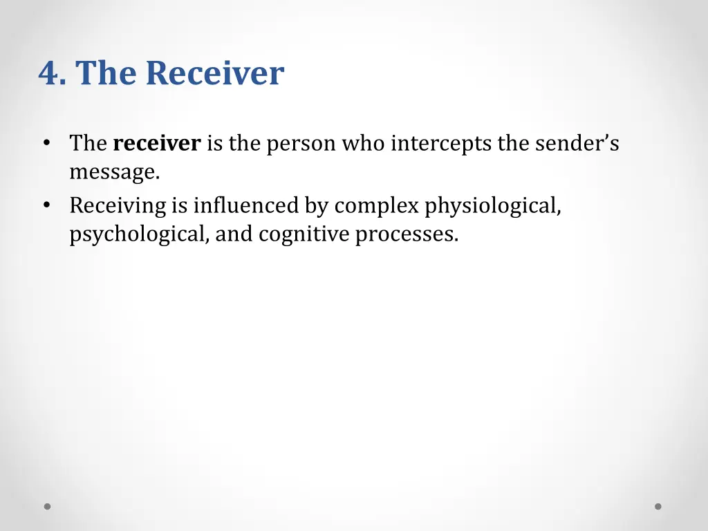 4 the receiver
