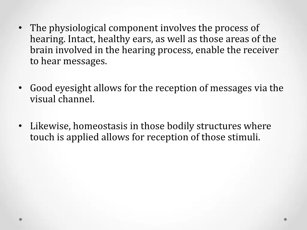 the physiological component involves the process