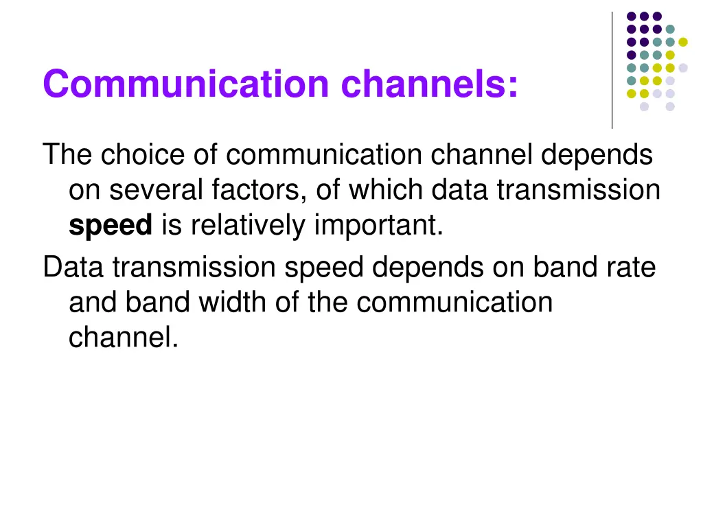 communication channels