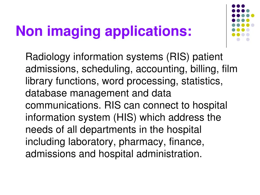 non imaging applications