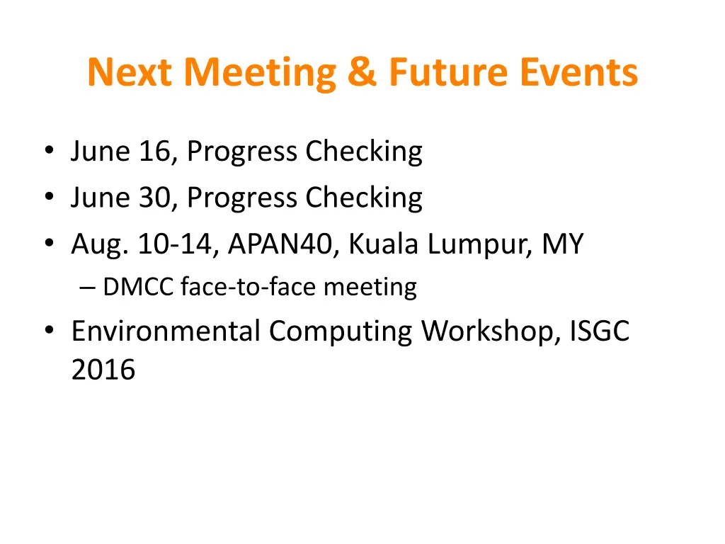 next meeting future events