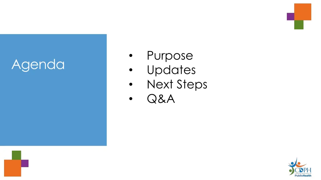 purpose updates next steps q a