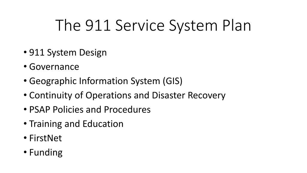 the 911 service system plan