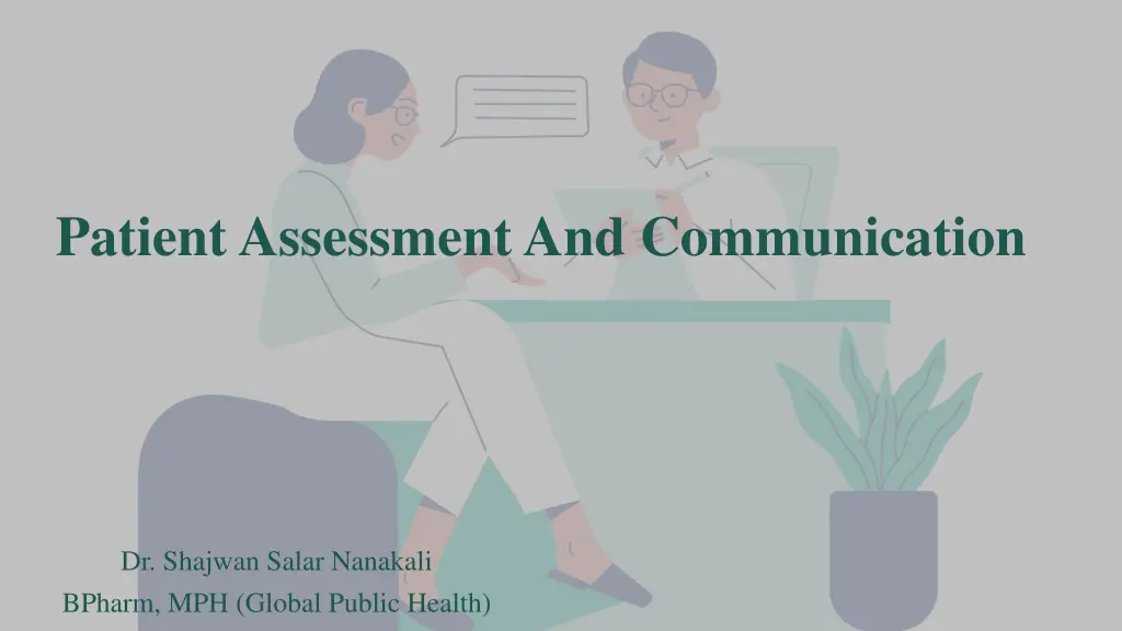 patient assessment and communication