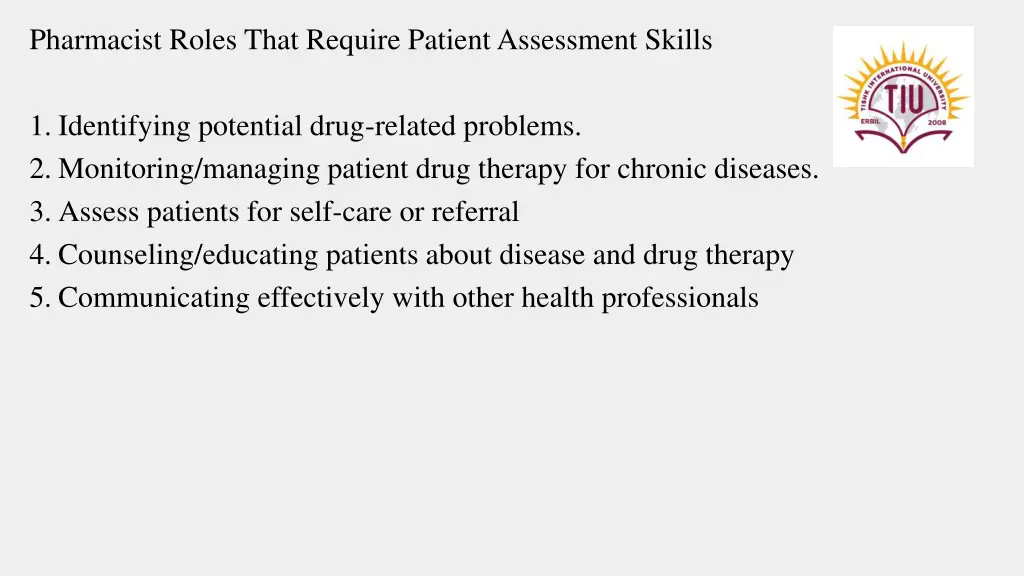 pharmacist roles that require patient assessment