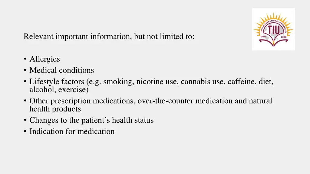 relevant important information but not limited to