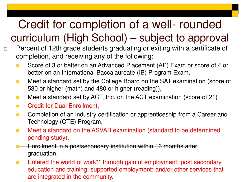 credit for completion of a well rounded