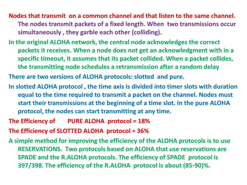 nodes that transmit on a common channel and that