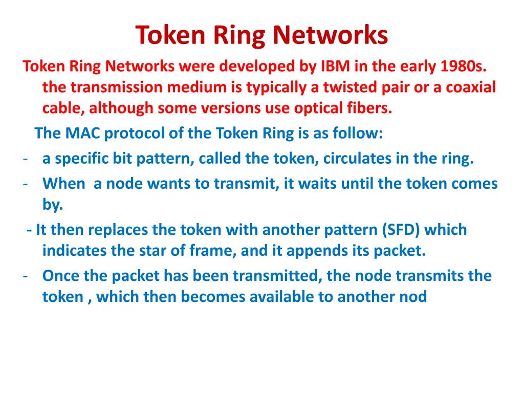 token ring networks token ring networks were