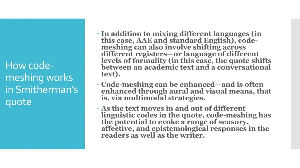 in addition to mixing different languages in this
