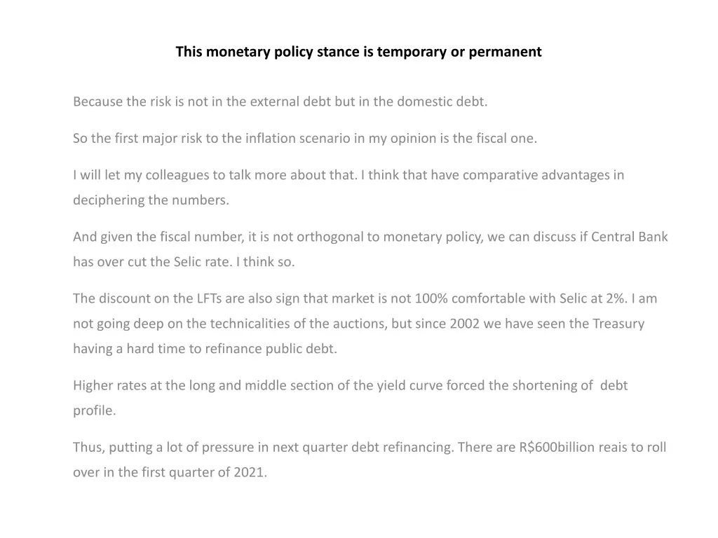 this monetary policy stance is temporary 1