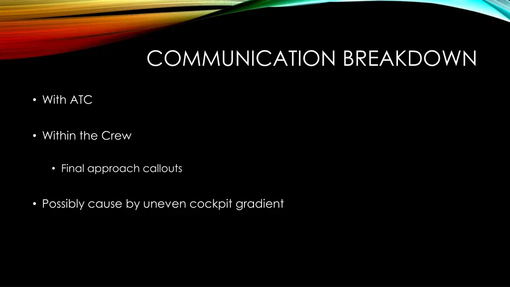 communication breakdown