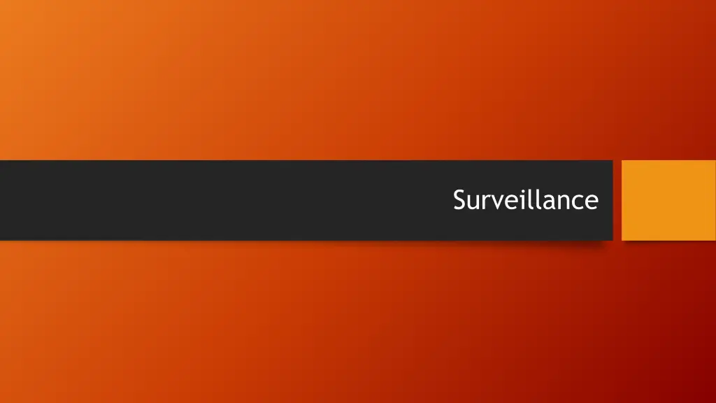 surveillance