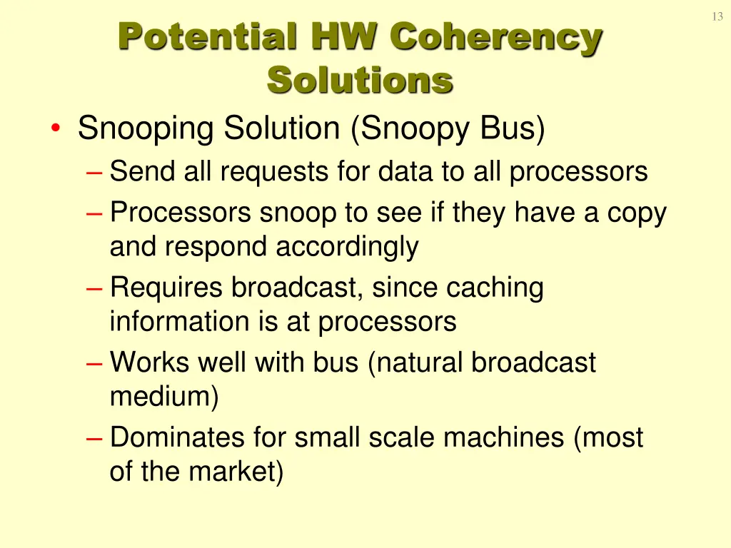 potential hw coherency solutions snooping