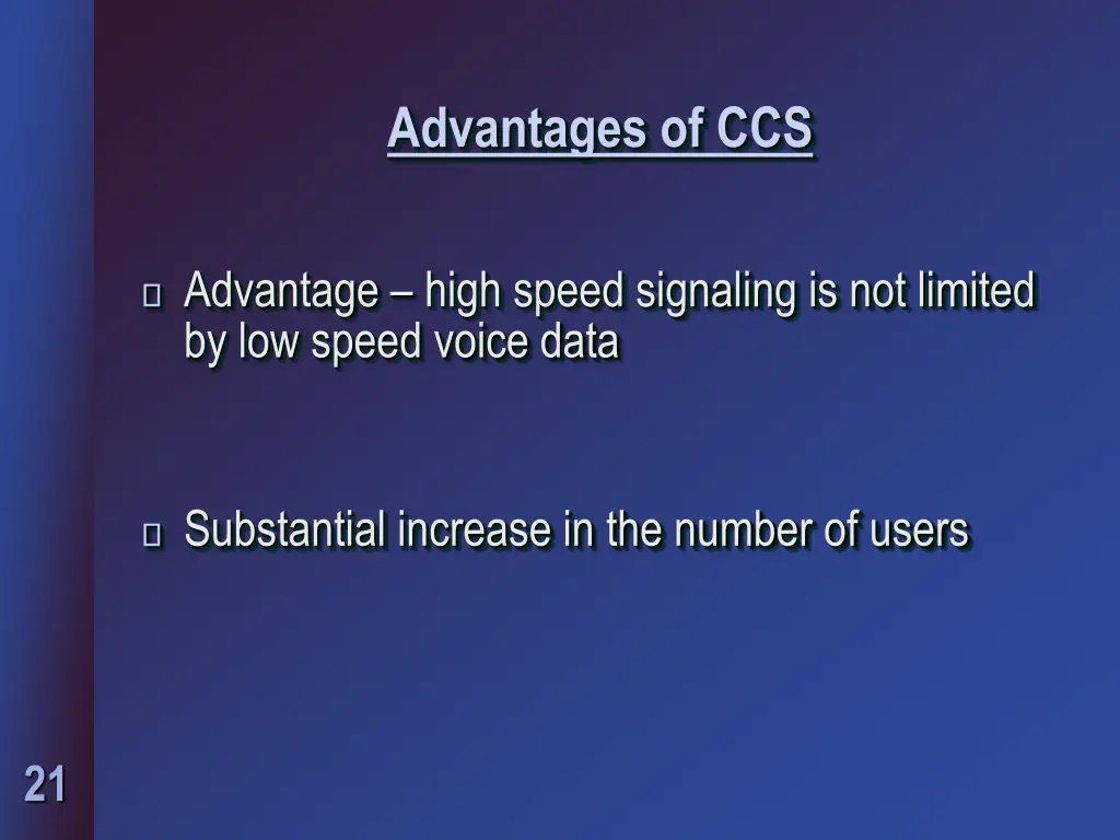 advantages of ccs