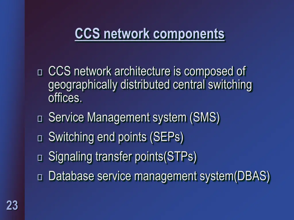 ccs network components