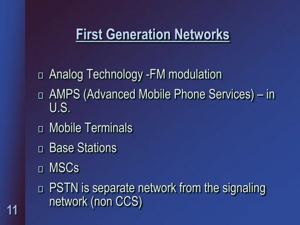 first generation networks
