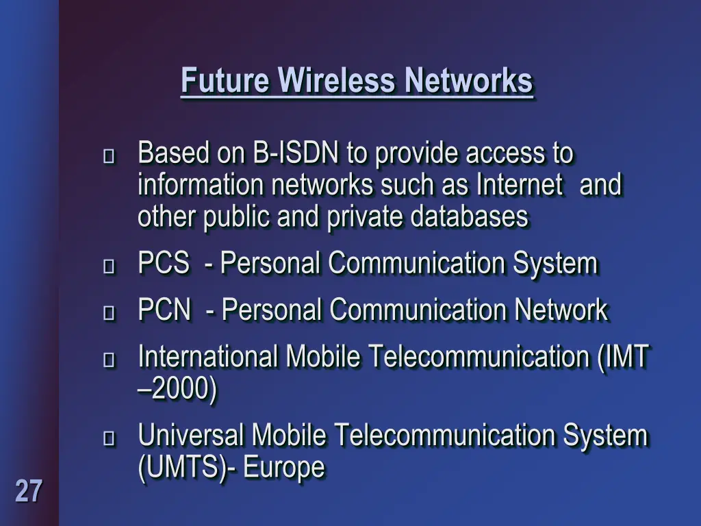 future wireless networks