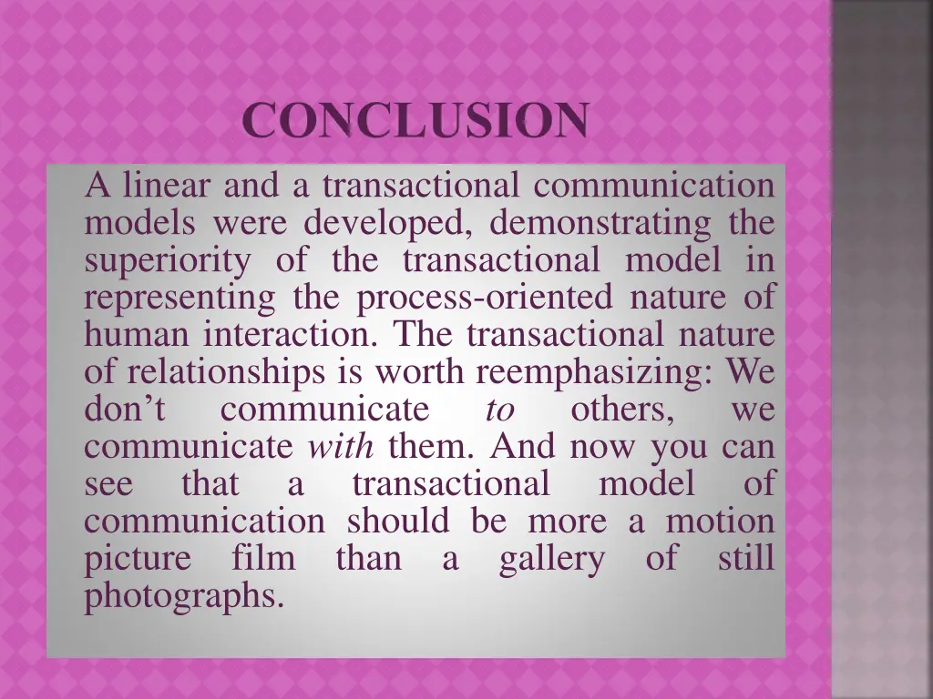 conclusion a linear and a transactional