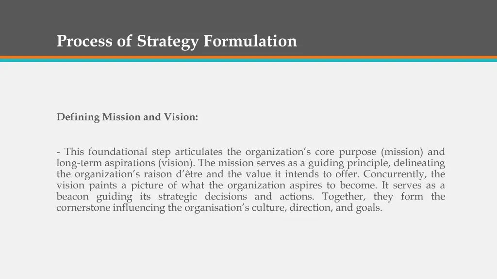 process of strategy formulation