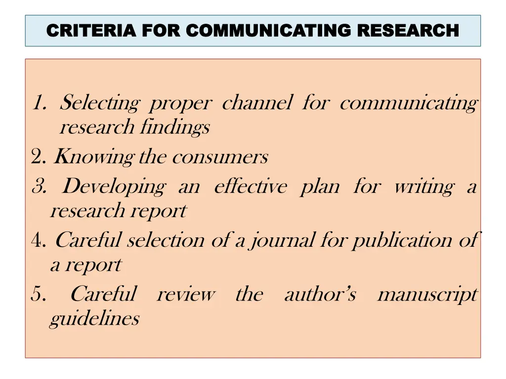criteria for communicating research criteria