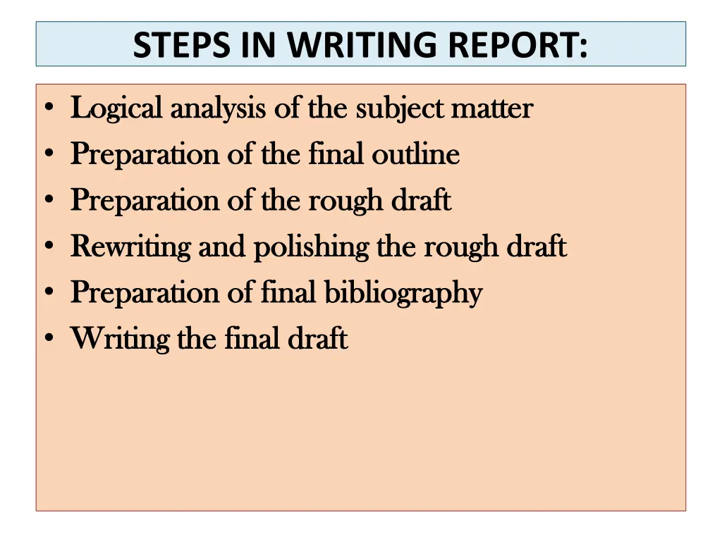 steps in writing report
