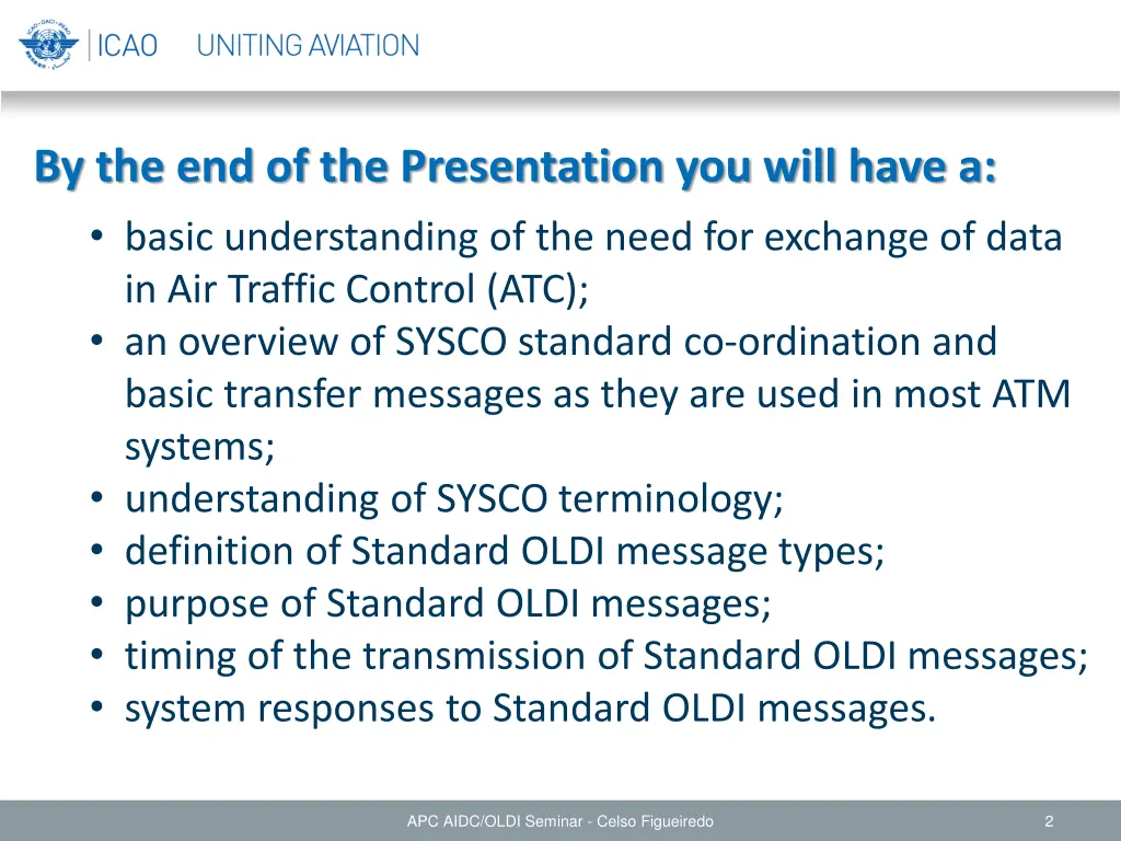 by the end of the presentation you will have