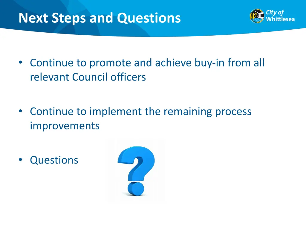 next steps and questions