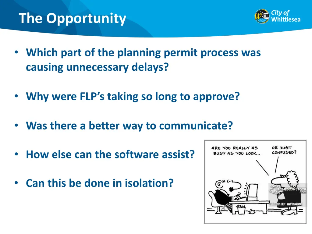 the opportunity