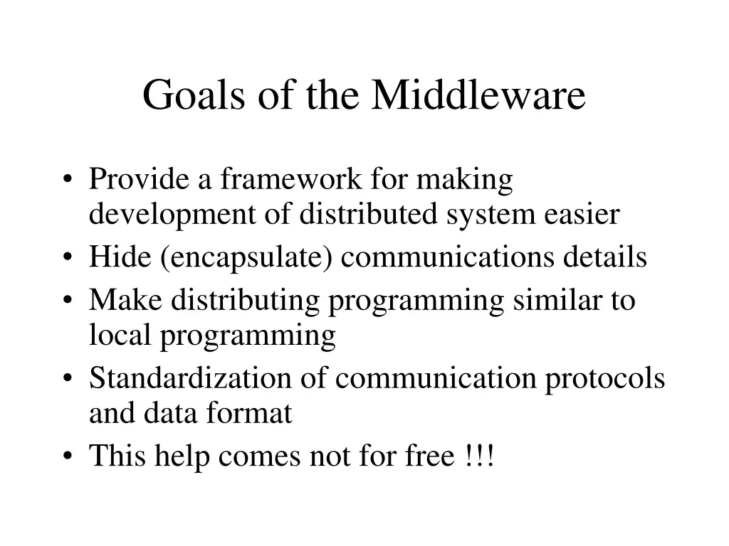 goals of the middleware