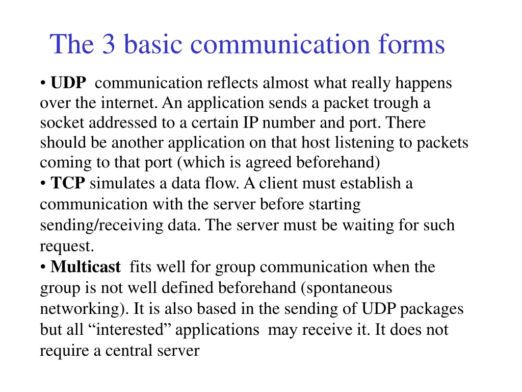 the 3 basic communication forms