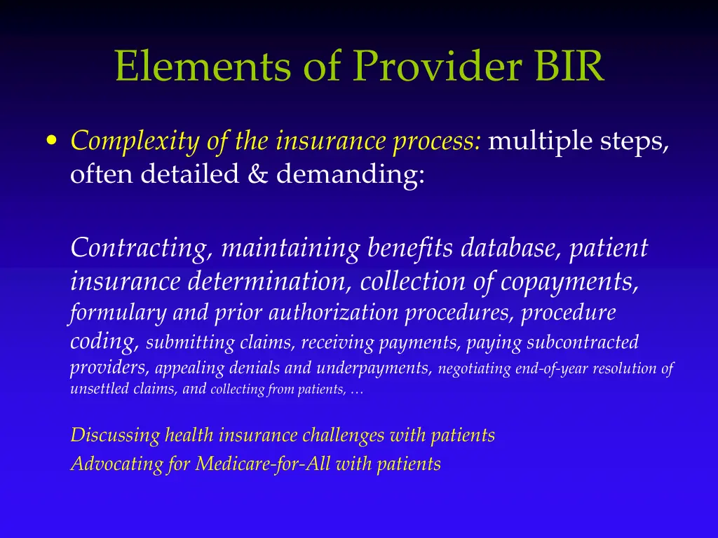 elements of provider bir